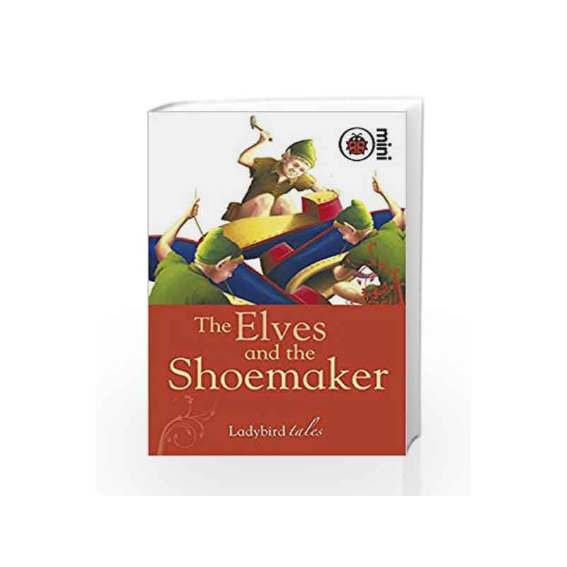 The Elves and the Shoemaker (Ladybird Tales) by NA Book-9781846469787