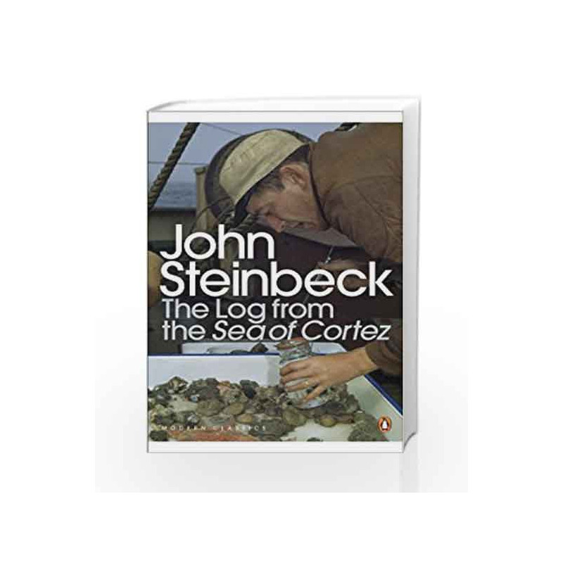 Log from the Sea of Cortez (Penguin Modern Classics) by John Steinbeck Book-9780141186078