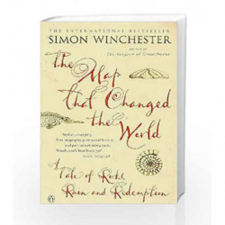 The Map That Changed the World: A Tale of Rocks, Ruin and Redemption by Simon Winchester Book-9780140280395