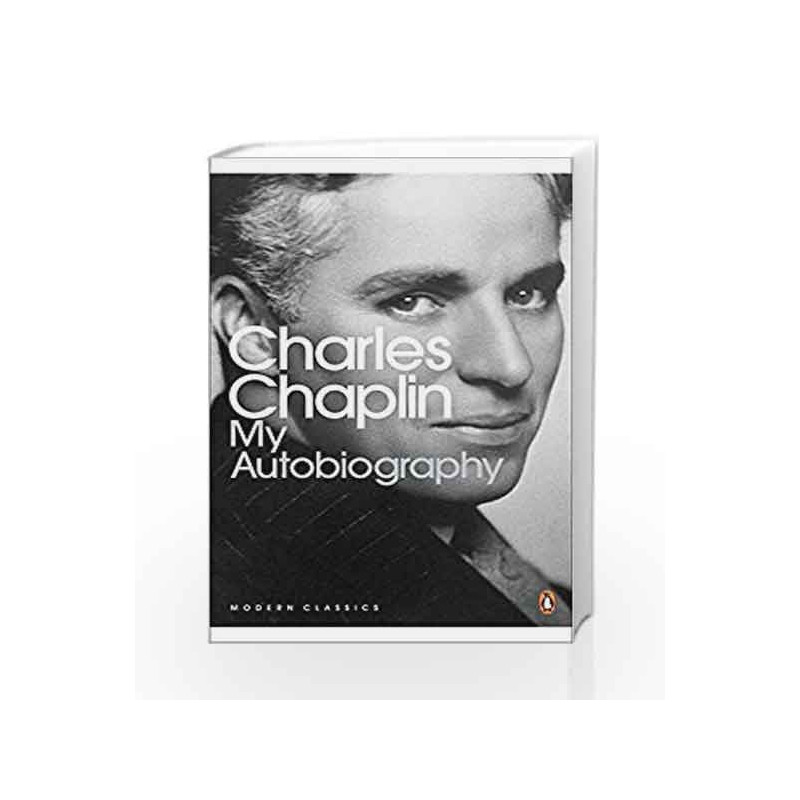 Modern Classics My Autobiography (Penguin Modern Classics) by Charles Chaplin Book-9780141011479