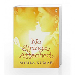 No Strings Attached by Sheila Kumar Book-9789352644148