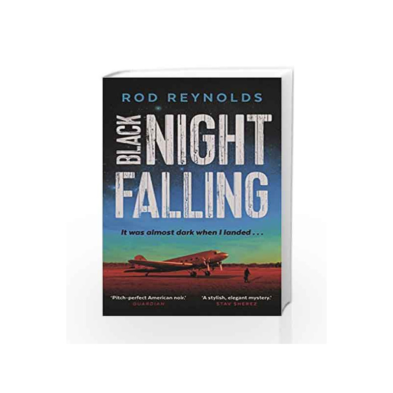 Black Night Falling (A Charlie Yates mystery) by Rod Reynolds Book-9780571323234
