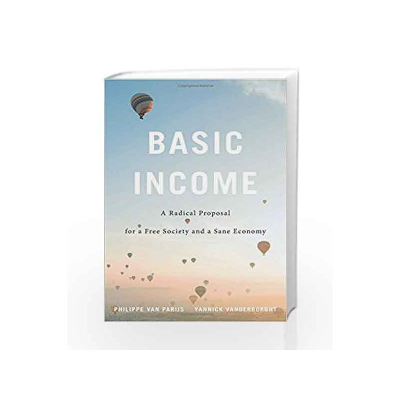 Basic Income by Van Parijs, Phillipe Book-9780674052284