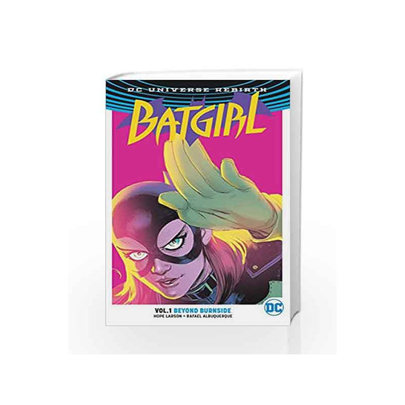 Batgirl Vol. 1: Beyond Burnside (Rebirth) by Hope Larson Book-9781401268404