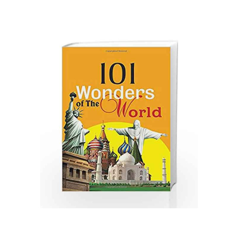 101 Wonders of The World by Om Books Book-9789380070780