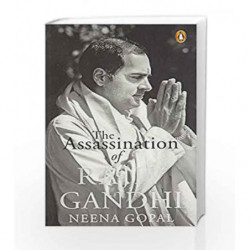 The Assassination of Rajiv Gandhi by Neena Gopal Book-9780143428985