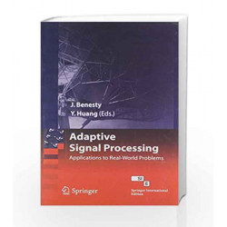 Adaptive Signal Processing: Applications To Real-world Problems by Benesty J. Book-9788184896589