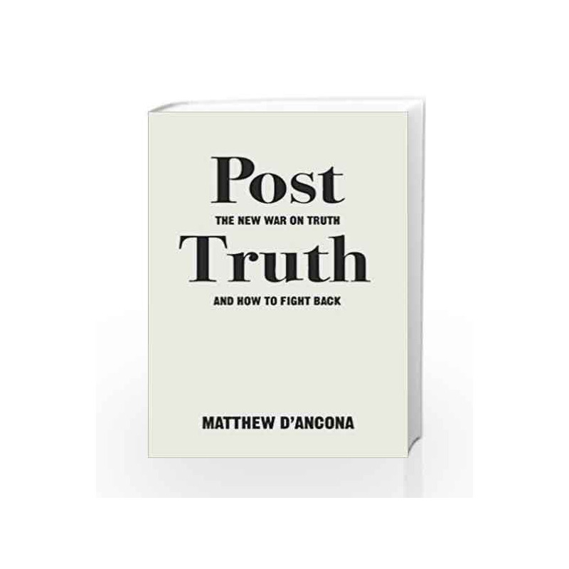 Post-Truth by dAncona, Matthew Book-9781785036873