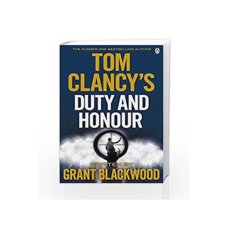 Tom Clancy's Duty and Honour (Jack Ryan Jr) by Grant Blackwood Book-9781405922272