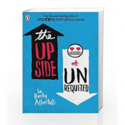 The Upside of Unrequited by Becky Albertalli Book-9780141356112
