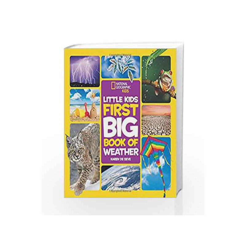 Little Kids First Big Book of Weather (First Big Book) by Karen de Seve Book-9781426327193