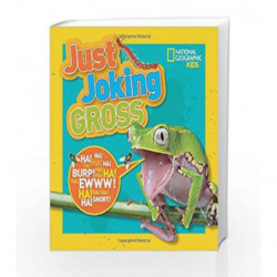 Just Joking Gross (Just Joking) by National Geographic Kids Book-9781426327179