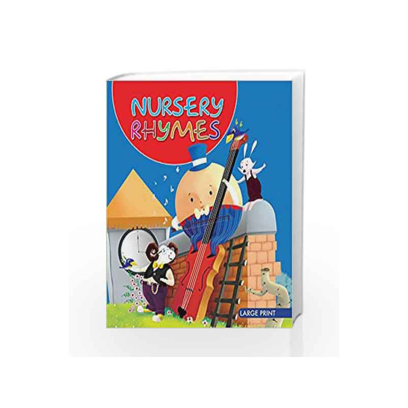 Nursery Rhymes by Sonalini Chaudhry Dawar Book-9788187107781