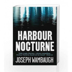 Harbour Nocturne by Joseph Wambaugh Book-