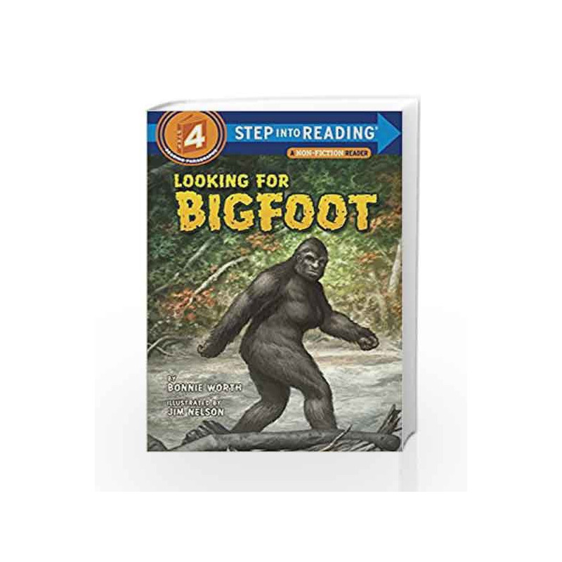 Looking for Bigfoot (Step into Reading) by Bonnie Worth Book-9780375863318