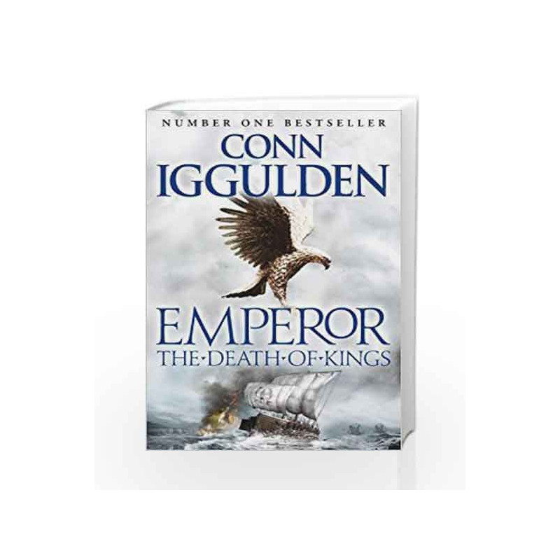The Death of Kings (Emperor Series) by Conn Iggulden Book-9780007437139