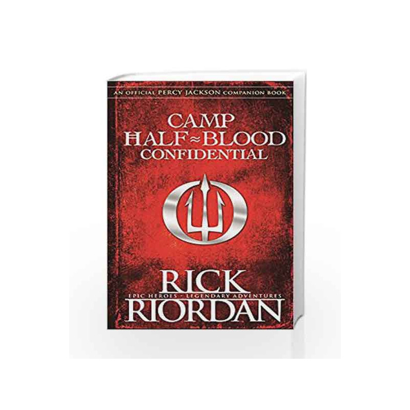 Camp Half-Blood Confidential by Rick Riordan Book-9780141388533