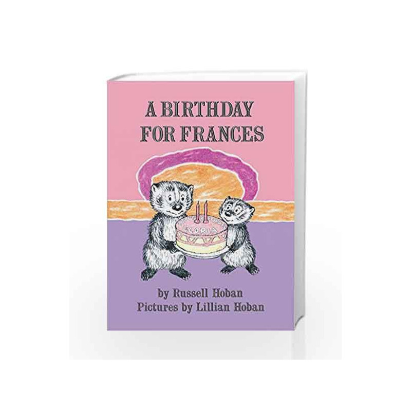 A Birthday for Frances: 2 (I Can Read Level 2) by Russell Hoban Book-9780060837976