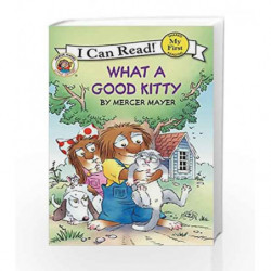 Little Critter: What a Good Kitty (My First I Can Read) by Mercer Mayer Book-9780060835651