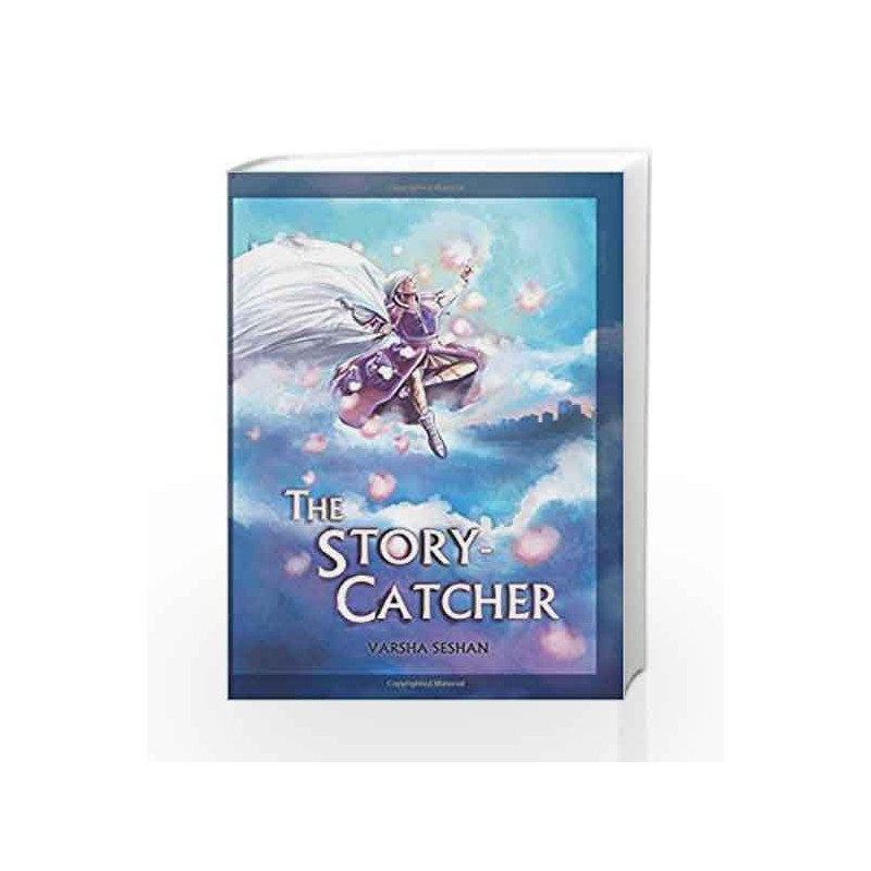 The Story - Catcher: 1 by Seshan Varsha Book-9789381576083
