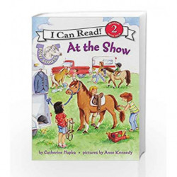 At the Show (I Can Read Level 2) by HAPKA C A Book-9780061255441