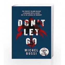 Don't Let Go by Michel Bussi Book-9781474607940