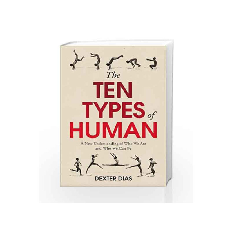 The Ten Types of Human by Dexter Dias Book-9781785150173