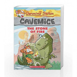 Cavemice - 1 The Stone of the Fire: 01 (Geronimo Stilton) by Geronimo Stilton Book-9780545447744