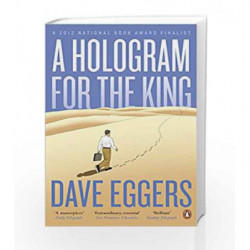 A Hologram for the King by Dave Eggers Book-9780241145869