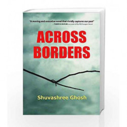 Across Borders by Ghosh Shuvashree Book-9788192012650