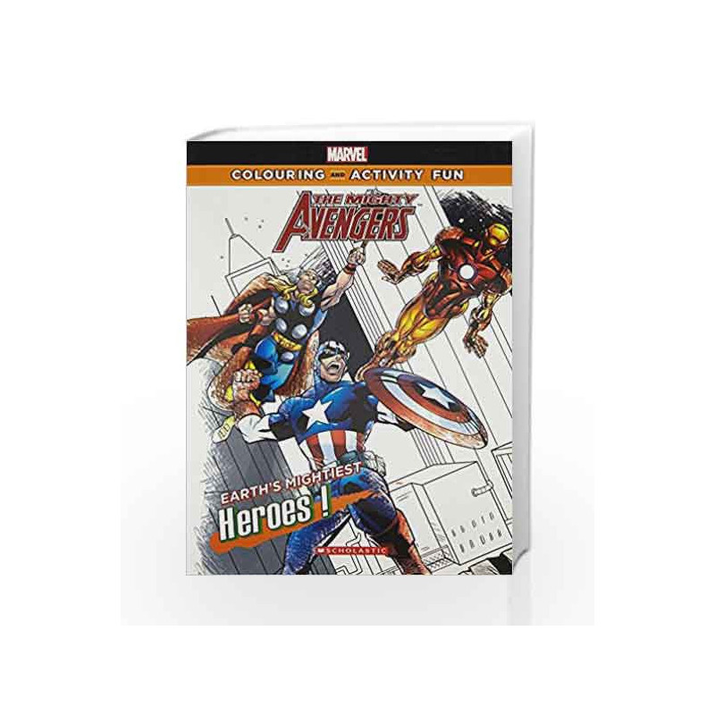 Avengers: Earth's Mightiest Heroes (Marvel Colouring and Activity Book) by The Walt Disney Book-9789381409954