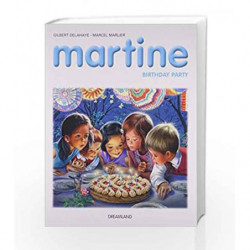 Martine Celebrates Her Birthday Party by Dreamland Publications Book-9789350895399
