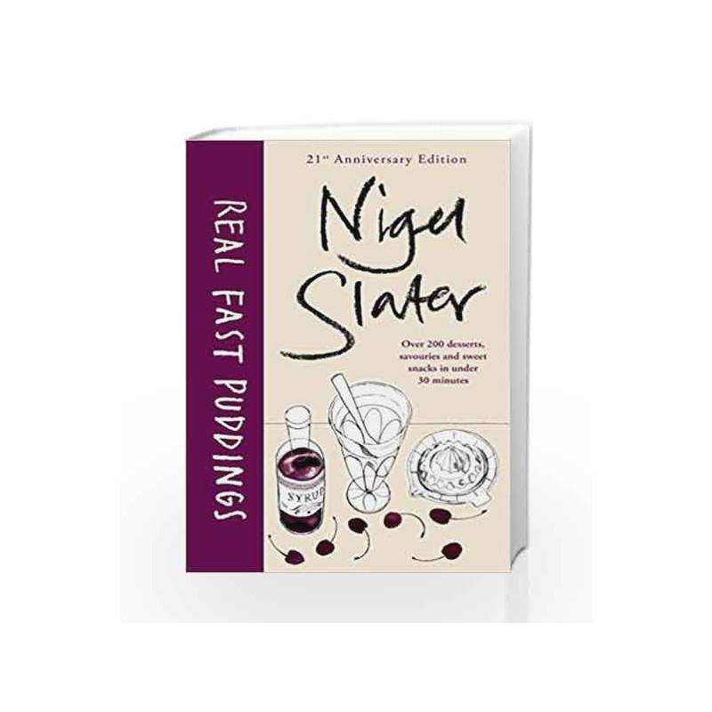 Real Fast Puddings by Nigel Slater Book-9781405913546