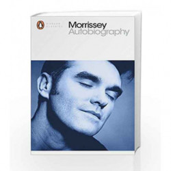 Autobiography (Penguin Modern Classics) by Morrissey Book-9780141394817