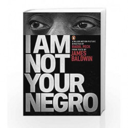 I Am Not Your Negro by James Baldwin Book-9780141986678