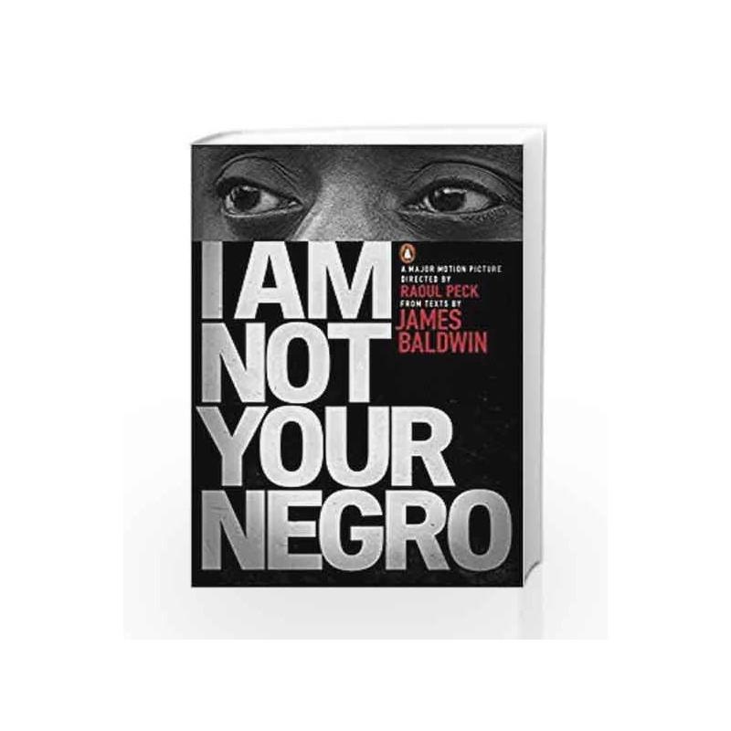 I Am Not Your Negro by James Baldwin Book-9780141986678