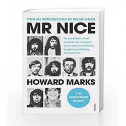 Mr Nice: 21st Anniversary Edition by Howard Marks Book-9781784705909
