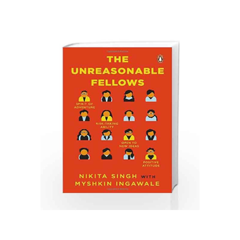The Unreasonable Fellows by Nikita Singh with Myshkin Ingawale Book-9780143422211