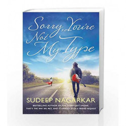 Sorry, You're Not My Type by Sudeep Nagarkar Book-9788184004908