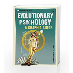 Introducing Evolutionary Psychology: A Graphic Guide by Dylan Evans Book-9781848311824