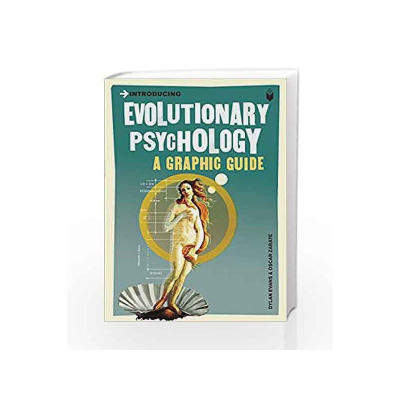 Introducing Evolutionary Psychology: A Graphic Guide by Dylan Evans Book-9781848311824