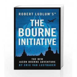 Robert Ludlum's: The Bourne Initiative (Jason Bourne) by Eric Van Lustbader Book-9781786694249