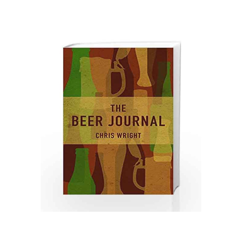 The Beer Journal by Chris Wright Book-9781510714717
