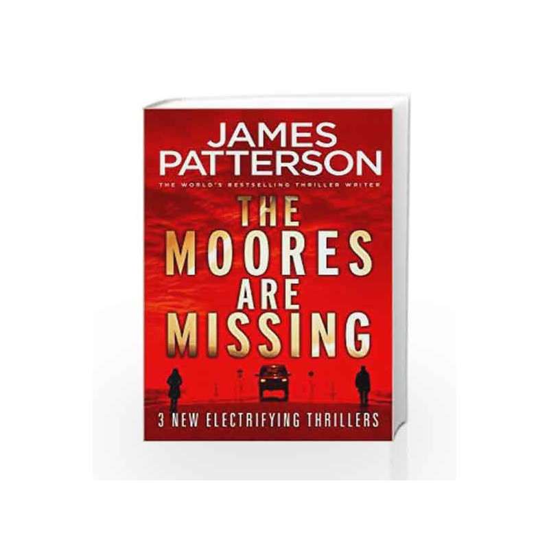 The Moores are Missing by James Patterson Book-9781787460065