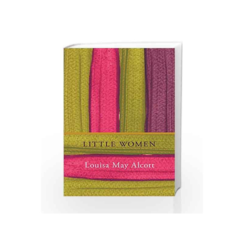 Little Women by Louisa May Alcott Book-9781784872861