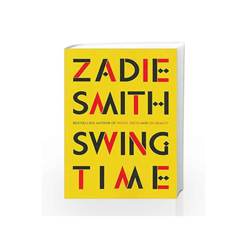 Swing Time by Zadie Smith Book-9780141036601