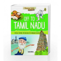 Discover India: Off to Tamil Nadu by Sonia Mehta Book-9780143440758