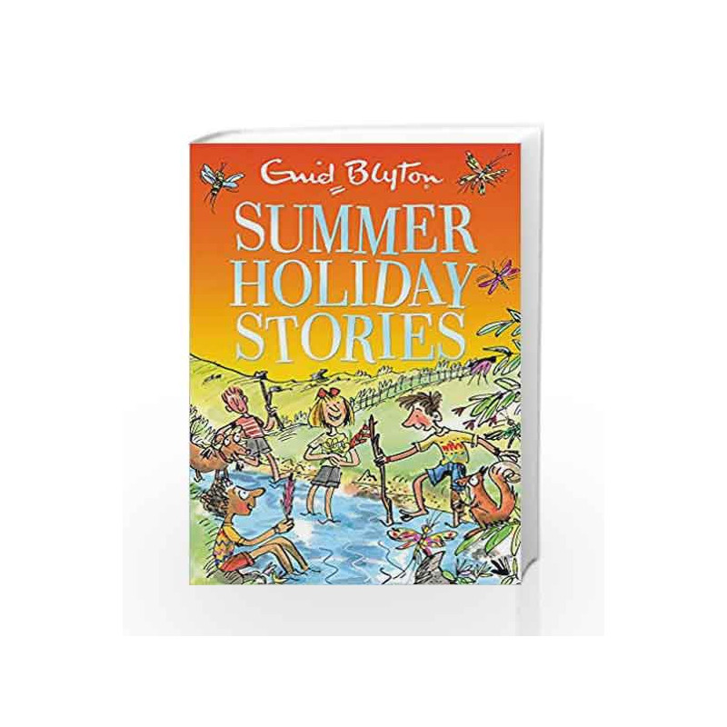 Summer Holiday Stories: 22 Sunny Tales (Bumper Short Story Collections) by Enid Blyton Book-9781444932782