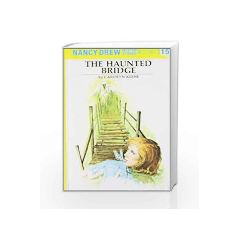 The Haunted Bridge (Nancy Drew) by Keene, Carolyn G. Book-9780448095158