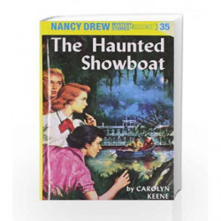 Nancy Drew 35: the Haunted Showboat by Carolyn Keene Book-9780448095356